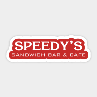 Speedy's Sandwich Bar & Cafe Sticker